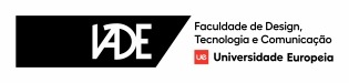 IADE – Faculdade de Design, Tecnologia e Comunicação da Universidade Europeia - CERCIOEIRAS